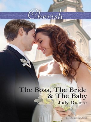 cover image of The Boss, the Bride & the Baby